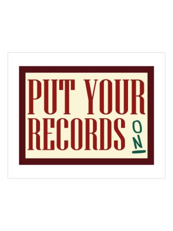 Put Your Records