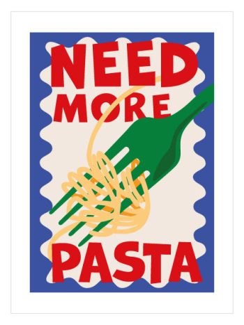 Need More Pasta
