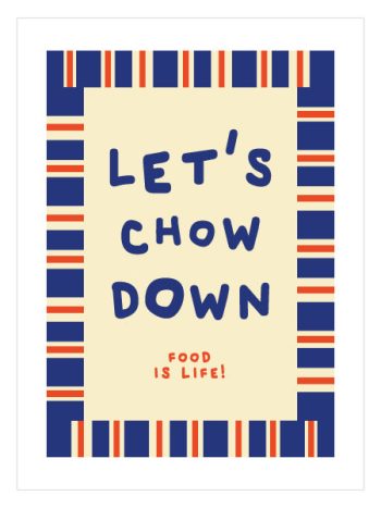 Let's Chow Down