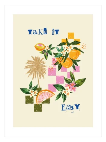 take it easy yazılı limon ve çiçek illüstrasyon poster