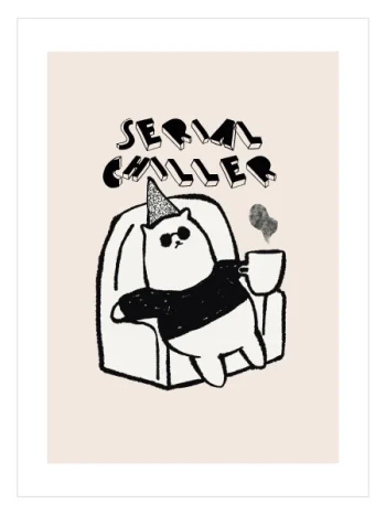 Serial Chiller Cat Poster